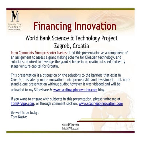 Financing Innovation in Croatia:  By Tom Nastas