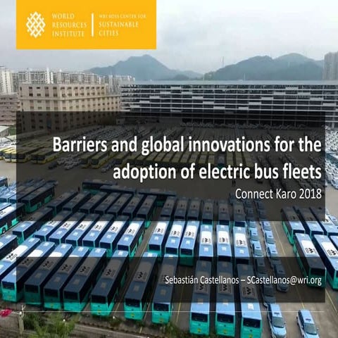 CK2018: Barriers and Global Innovations for Electric Bus Fleets