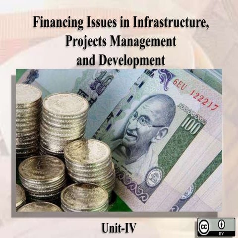 Financing Issues in Infrastructure, Projects Management
