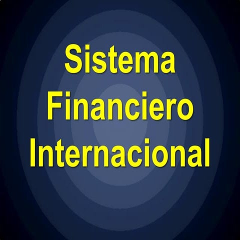Finanzas (Sistema financiero internacional)