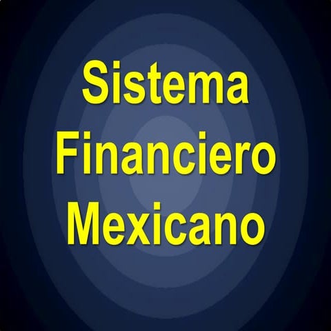 Finanzas (Sistema financiero nacional)