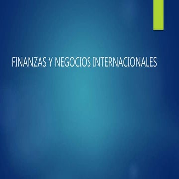 Finanzas y negocios internacionales | PPTX