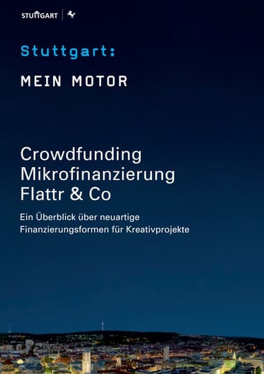 Crowdfunding, Mikrofinanzierung, Flattr & Co.