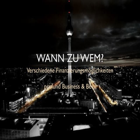 Finanzierungsmöglichkeiten von Startups - Welche Investoren ansprechen?