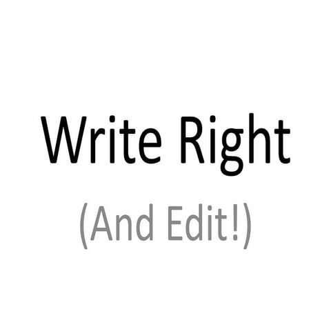 Write Right (and Edit) - Paula Pant