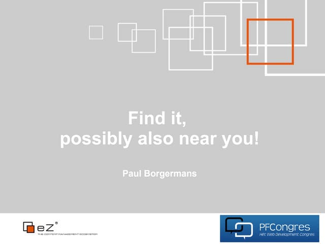 Find it, possibly also near you!
