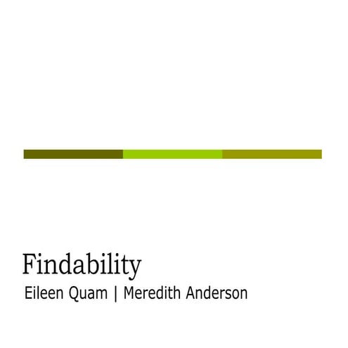 Findability