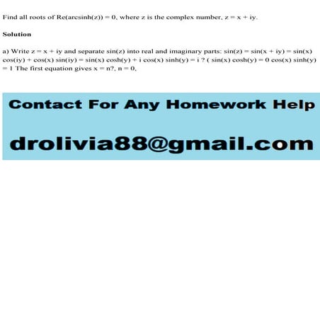 Find all roots of Re(arcsinh(z)) = 0, where z is the complex number,.pdf
