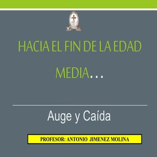 Fin de la edad media 2