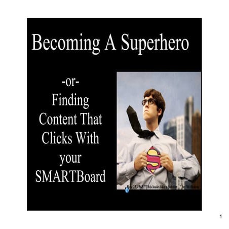 Finding Content That Clicks With Your Smart Board