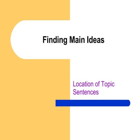 Finding Main Ideas