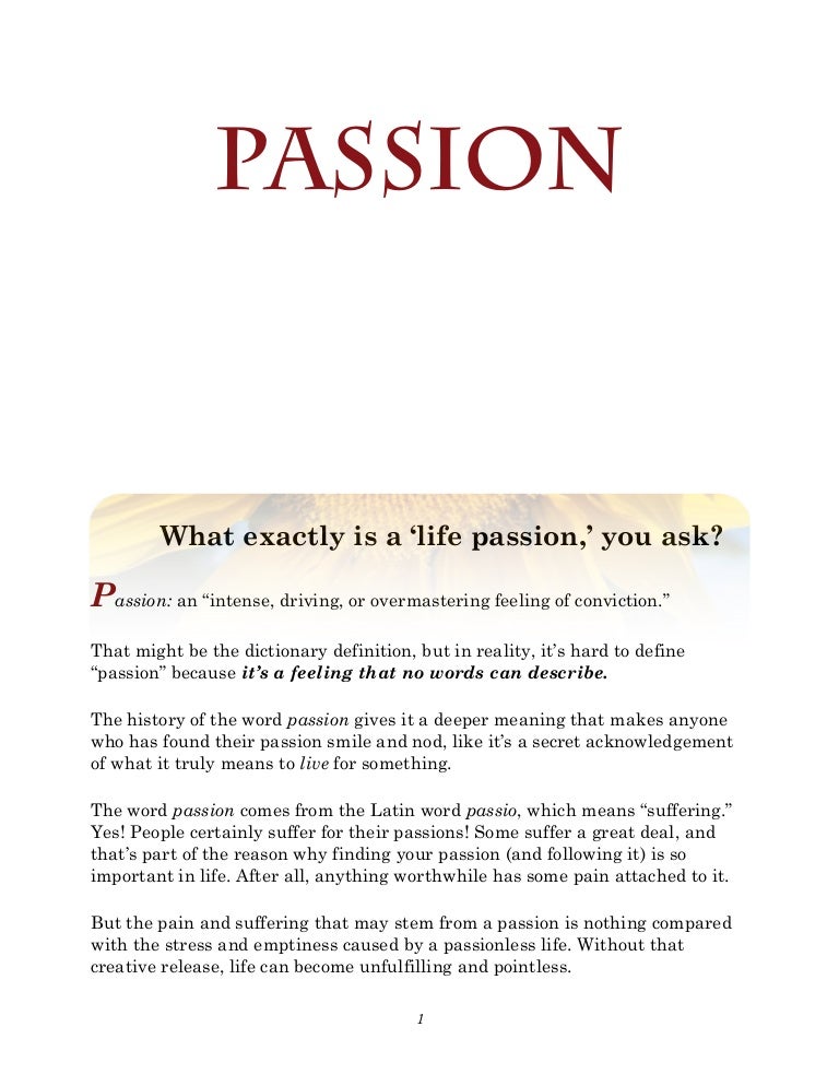 short essay on my passion in life