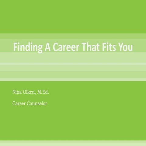 Finding a career that fits you