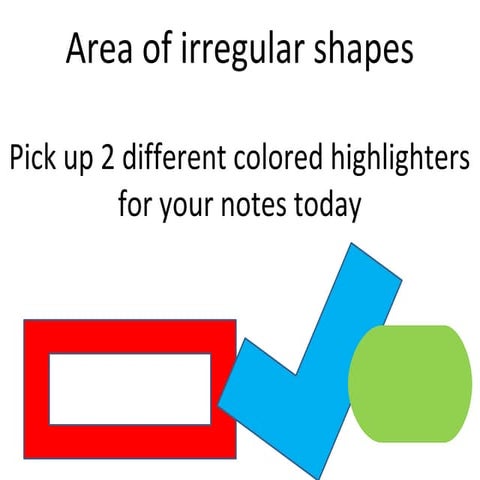 Finding area by breaking up shape | PPT