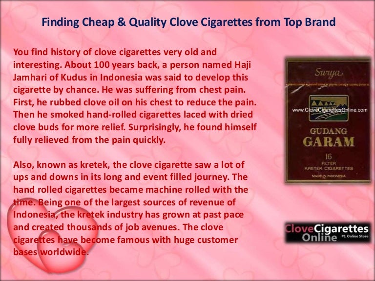 Finding cheap & quality clove cigarettes from top brand
