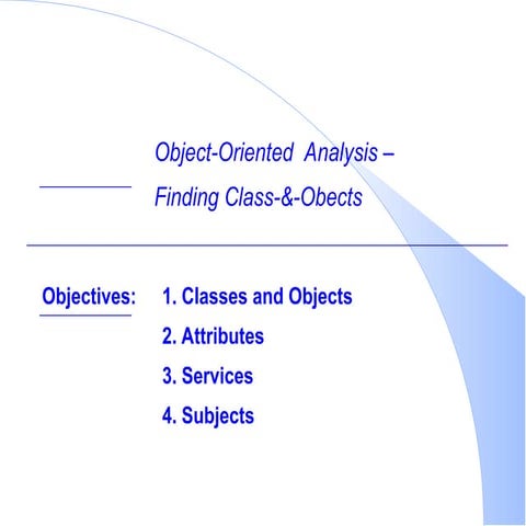 Identifying classes and objects ooad | PDF