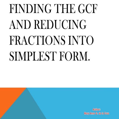 FInding GCF/ Reducing Fraction