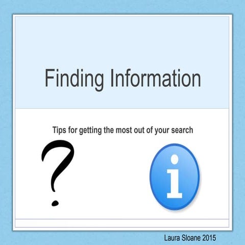 Finding information | PPTX