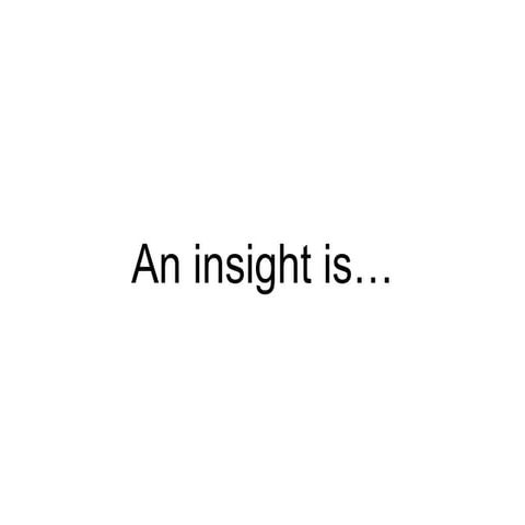 What is an insight? | PDF