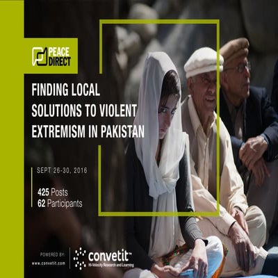 Finding local solutions to Violent Extremism in Pakistan
