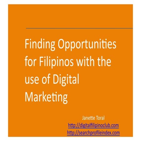 Finding Opportunities for Filipinos with the Use of Digital Marketing