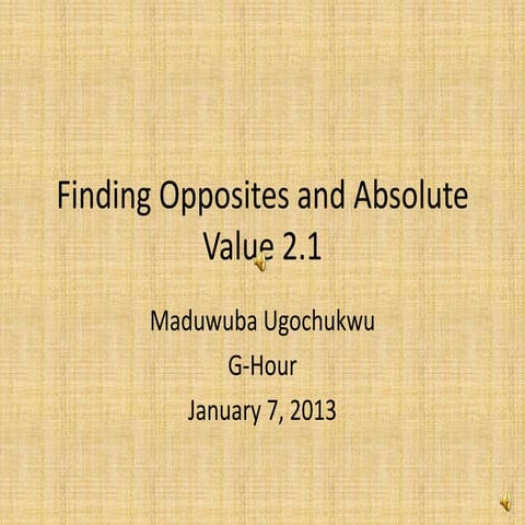 Finding opposites and absolute value 2.1 (1)