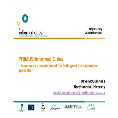 Informed Cities Forum 2011 Project Findings David McGuinness