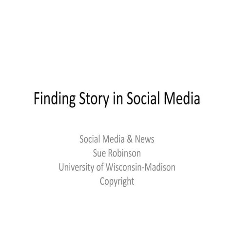 Finding story in social media