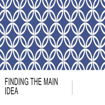 English Lesson: Finding the Main Idea