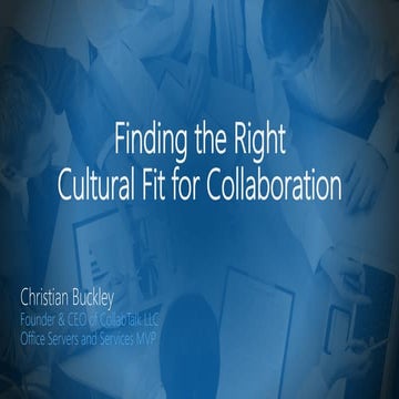 Finding the Right Cultural Fit for Collaboration