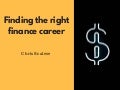 Finding the right finance career 