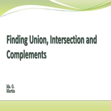 Finding union, intersection and complements