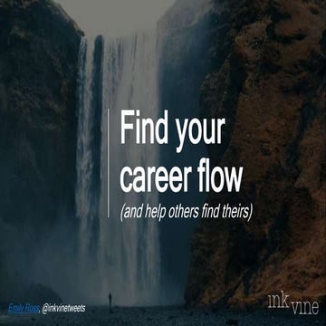 Finding your Career Flow - Five Factors to Seek for Career Happiness