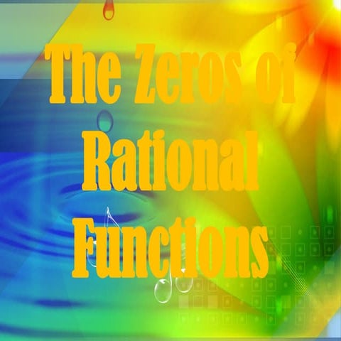 Finding zeros of Rational Functions.pptx