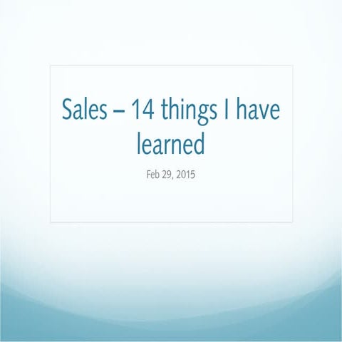 14 Things I Have Learned about Sales