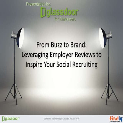 Webinar: From Buzz to Brand: Leveraging Employer Reviews to Inspire Your Soci...