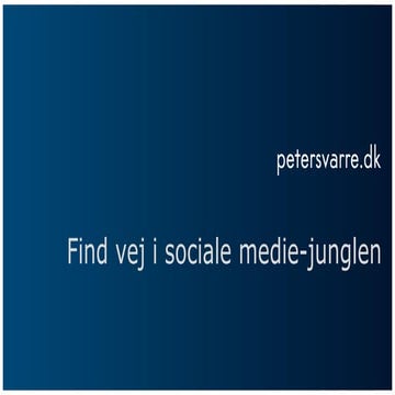 Find vej i de social mediers jungle