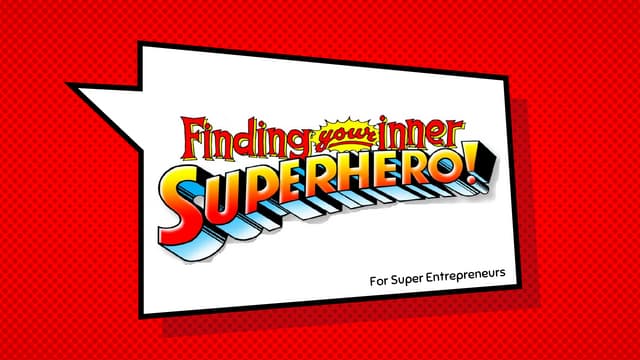 Find Your Inner Superhero