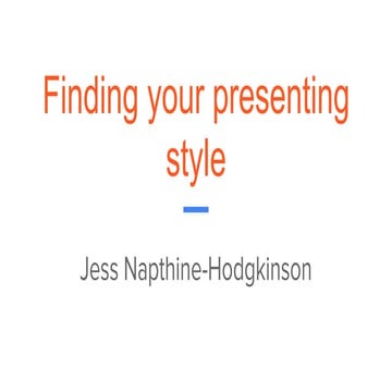 Find Your Presenting Style