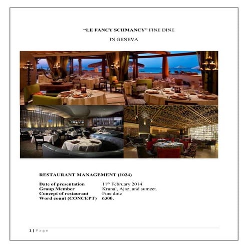 Fine dine concept in Geneva , how to open Restaurant