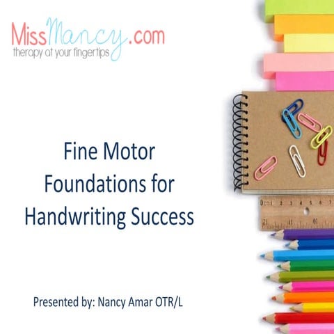 Fine motor foundations for handwriting success