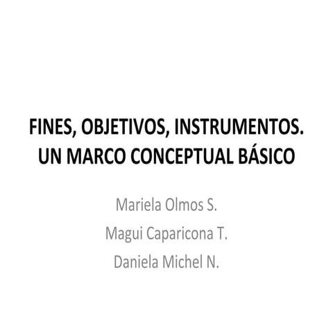 Fines, objetivos, instrumentos de politica economica