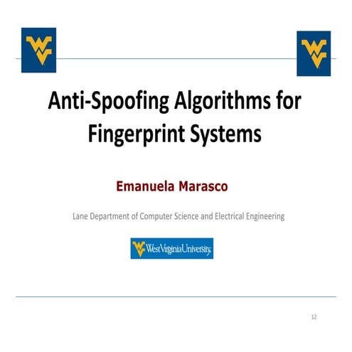 Fingerprint Anti-Spoofing  [ Talk in Stanford Nov. 2013]