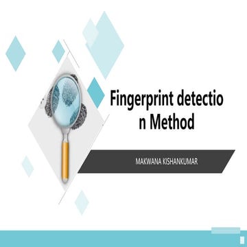Fingerprint development methods Presentation.pptx
