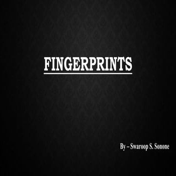 Fingerprint - Everything You Need To Know About Fingerprints