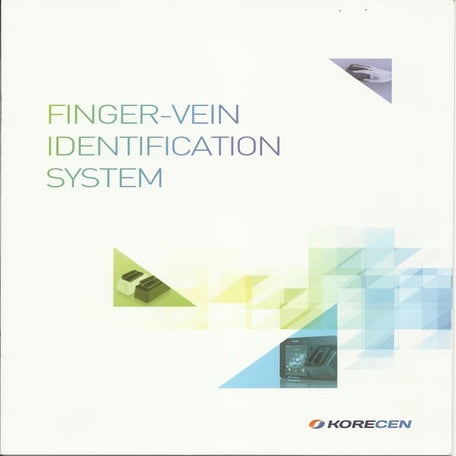 Finger vein identification system