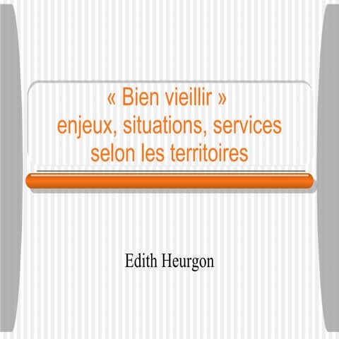 Présentation bien vieillir ifop def | PPT