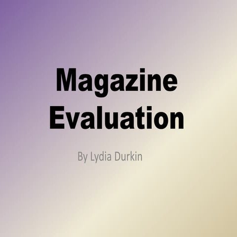 Magazine Evaluation