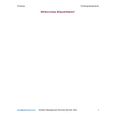 Finishing equipments