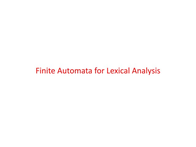 Finite automata-for-lexical-analysis